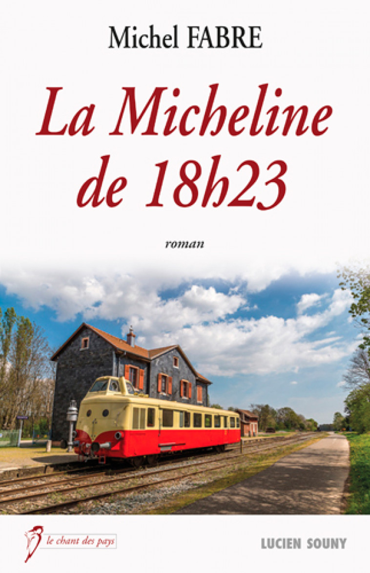 LA MICHELINE DE 18H23 - FABRE MICHEL - L. Souny
