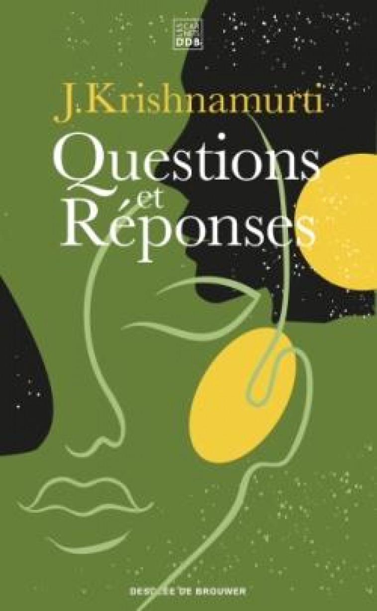 QUESTIONS ET REPONSES - KRISHNAMURTI JIDDU - Desclee De Brouwer