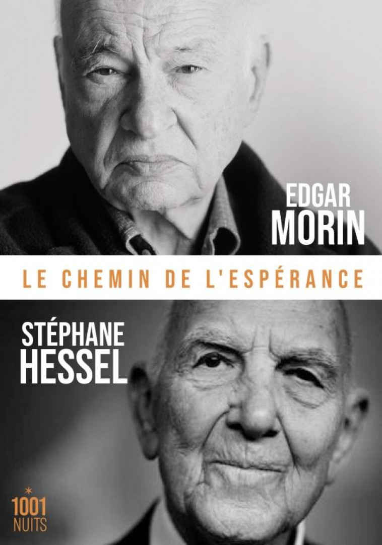 LE CHEMIN DE L-ESPERANCE - MORIN/HESSEL - 1001 NUITS