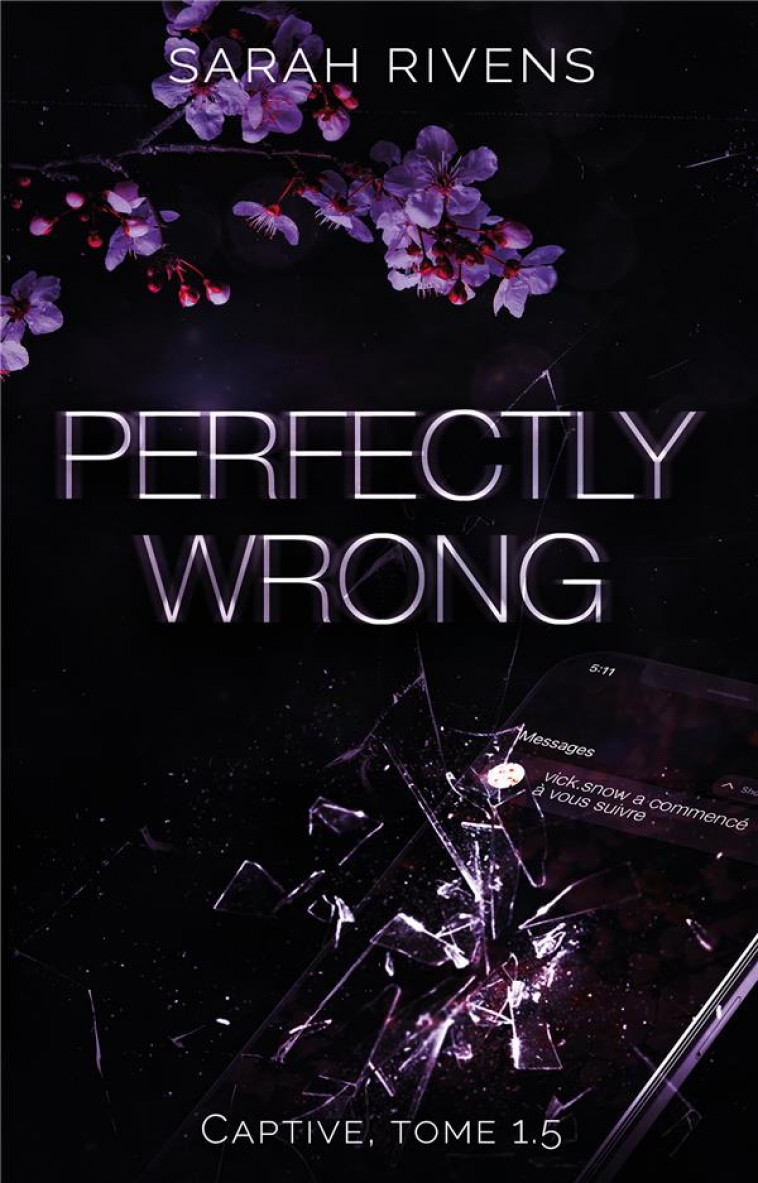 CAPTIVE T.1.5 : PERFECTLY WRONG - RIVENS, SARAH - HACHETTE