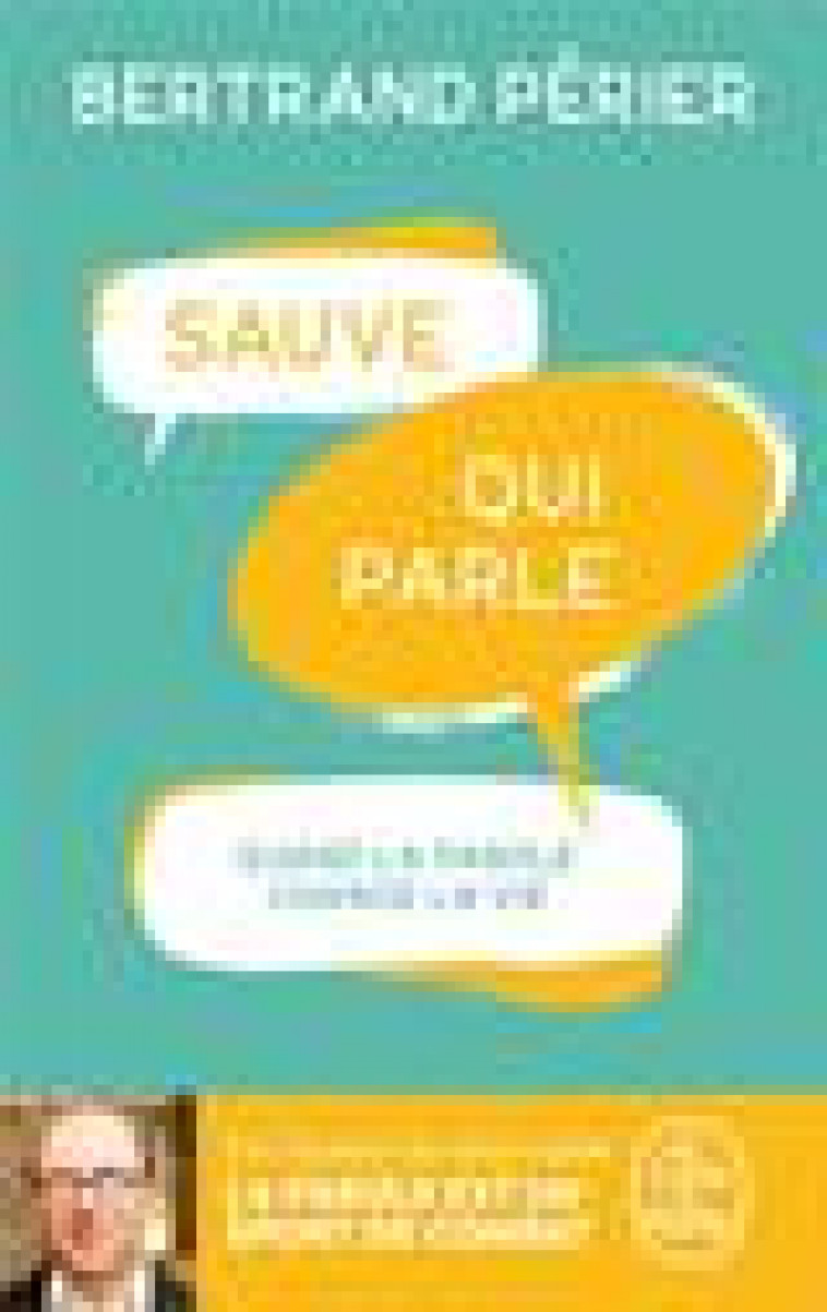 SAUVE QUI PARLE - PERIER BERTRAND - LGF/Livre de Poche