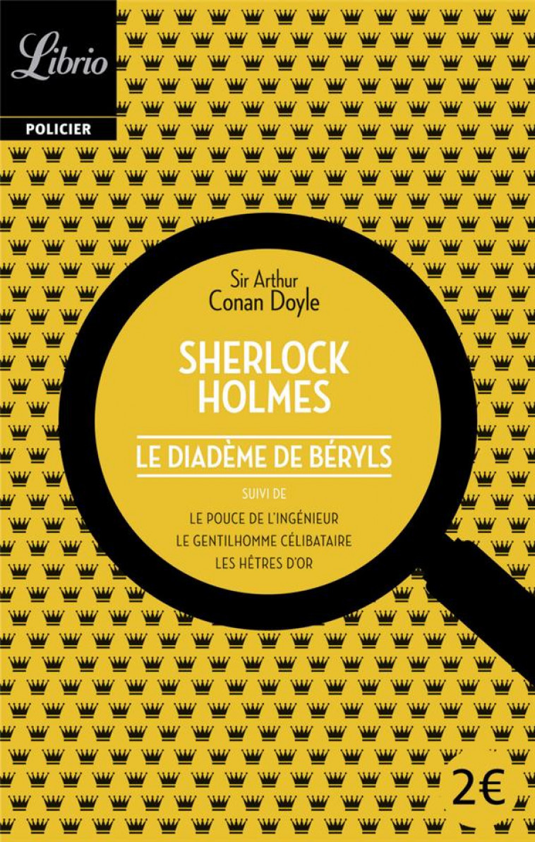 SHERLOCK HOLMES - LE DIADEME DE BERYLS - DOYLE ARTHUR CONAN - J'AI LU