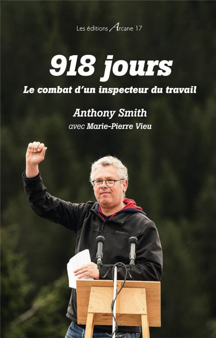 918 JOURS - LE COMBAT D-UN INSPECTEUR DU TRAVAIL - SMITH/VIEU - BLACKLEPHANT