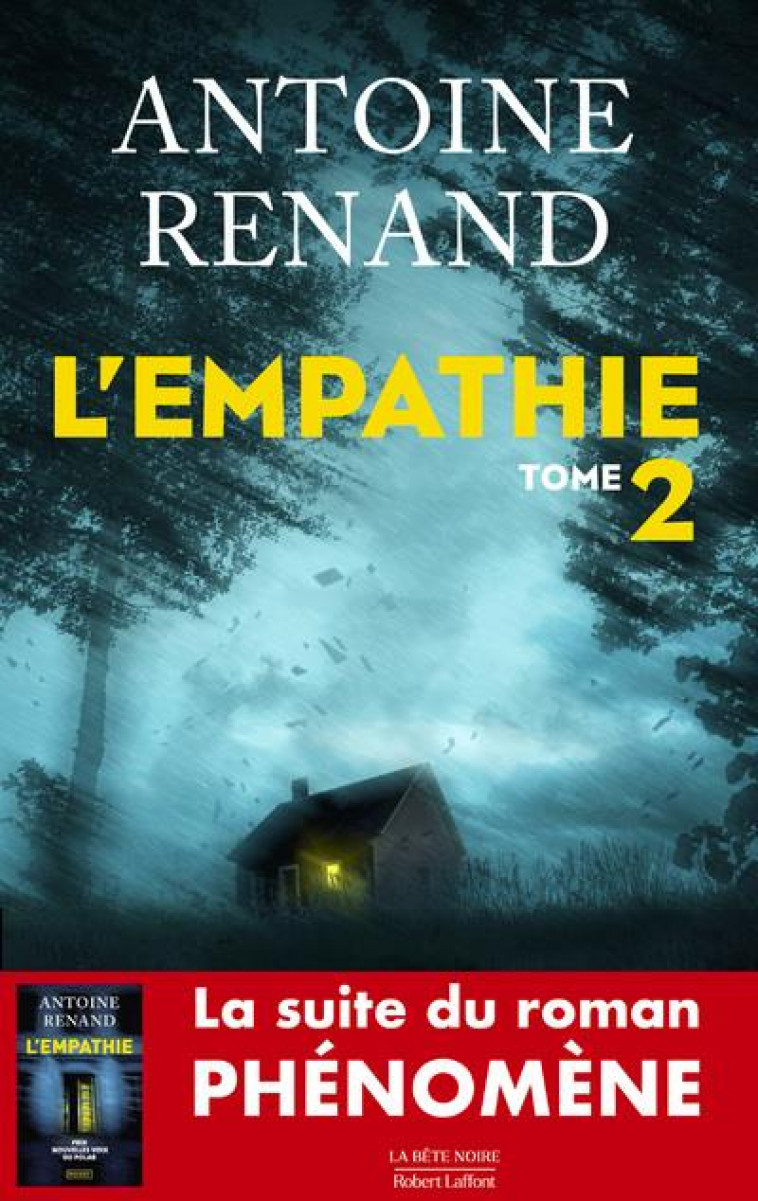 L-EMPATHIE - TOME 2 - RENAND ANTOINE - ROBERT LAFFONT