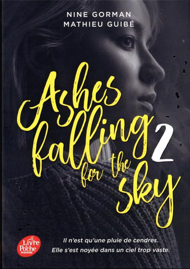 ASHES FALLING FOR THE SKY - TOME 2 - GORMAN/GUIBE - HACHETTE