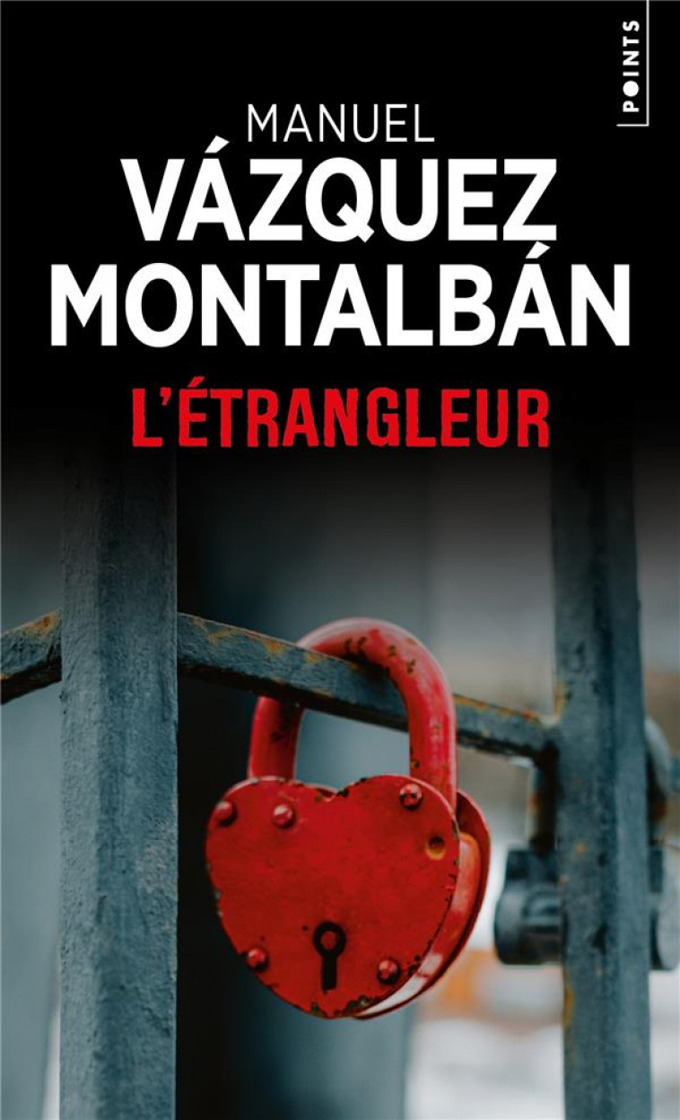 L-ETRANGLEUR - VAZQUEZ MONTALBAN M. - POINTS