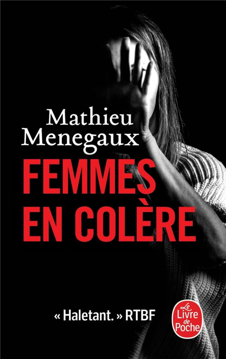 FEMMES EN COLERE - MENEGAUX MATHIEU - LGF/Livre de Poche