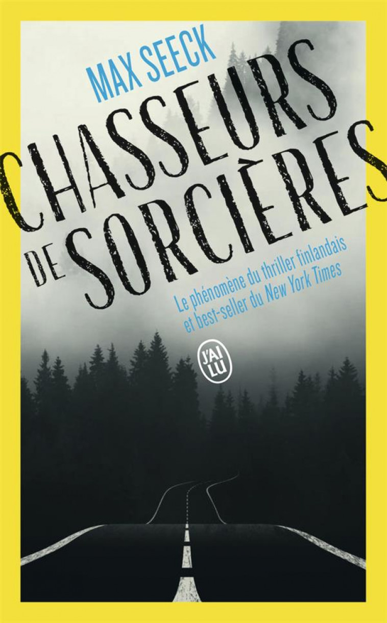 CHASSEURS DE SORCIERES - SEECK MAX - J'AI LU