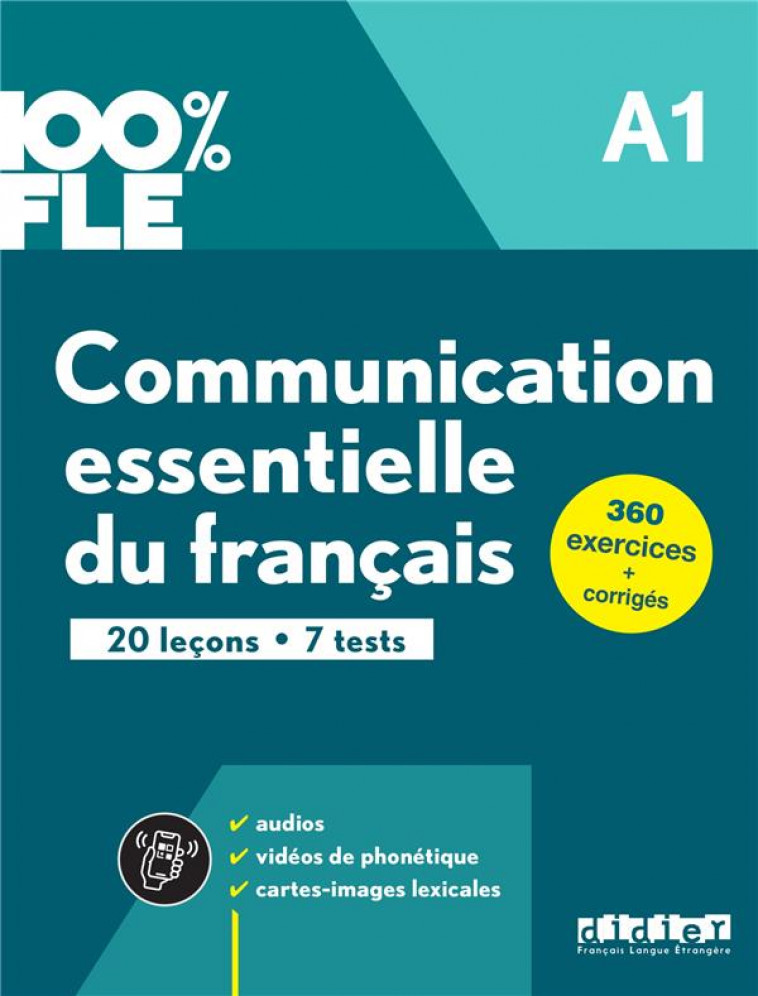 100% FLE - COMMUNICATION ESSENTIELLE DU FRANCAIS A1 - LIVRE + DIDIERFLE.APP - LIONS OLIVIERI - DIDIER
