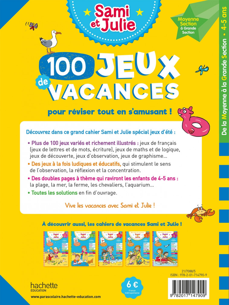 100 Jeux de vacances - Sami et Julie - De la MS à la GS - Cahier de vacances 2024 - Sandra Lebrun, Alain Boyer - HACHETTE EDUC