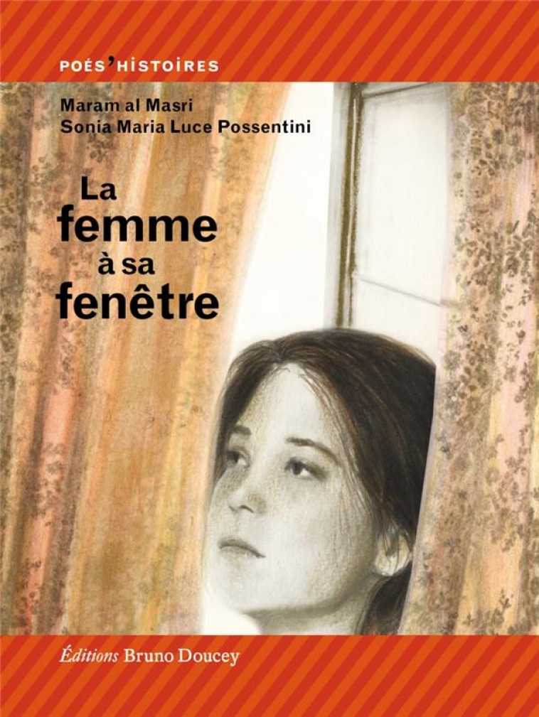 LA FEMME A SA FENETRE - AL-MASRI/POSSENTINI - BRUNO DOUCEY