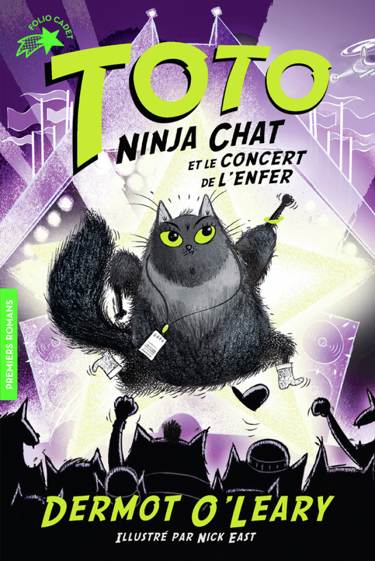 Toto Ninja chat et le concert de l'enfer - Dermot O'Leary, Nick East, Karine Chaunac - GALLIMARD JEUNE