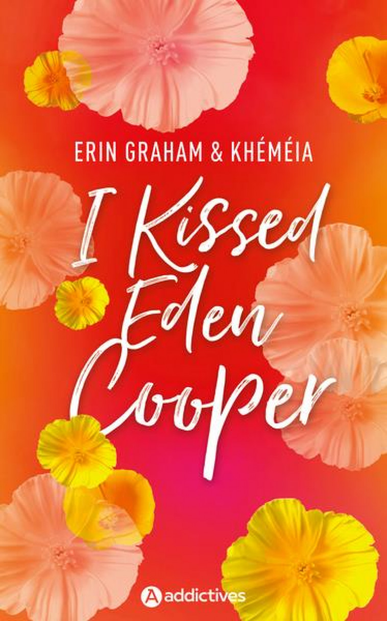 I KISSED EDEN COOPER - GRAHAM/KHEMEIA - EURO SERVICE