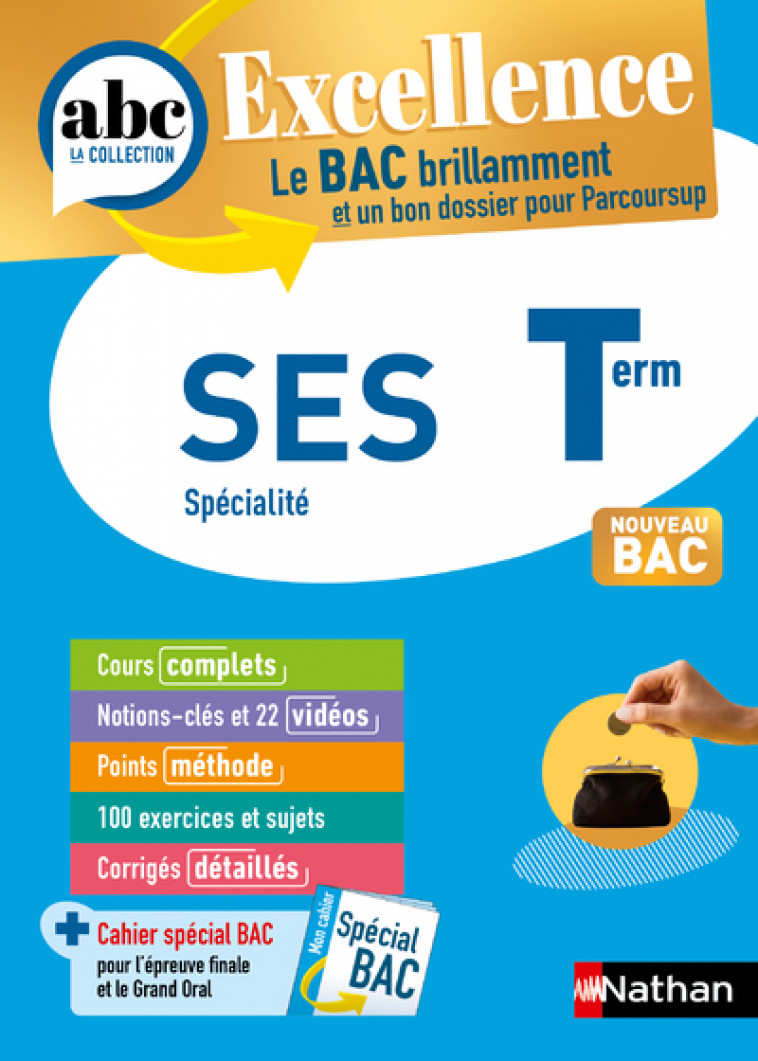 ABC BAC Excellence SES Terminale - Karine Charles, Vanessa Garnier, Fabien Gennetier, Michel Stambouli - NATHAN