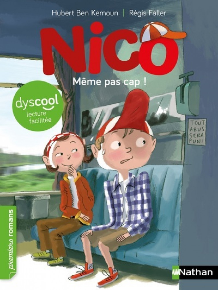 Nico: Même pas cap ! - Dyscool - Ben Kemoun Hubert, Régis Faller - NATHAN
